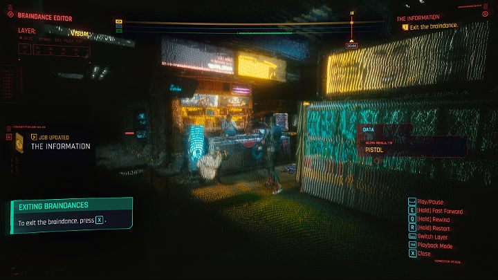 Once the puzzle is solved, you can stay in the sample braindance as much as you want and use all the options to learn more about the technology - Cyberpunk 2077: The Information walkthrough - Cyberpunk 2077: Act 1 Main Missions - Cyberpunk 2077 Guide