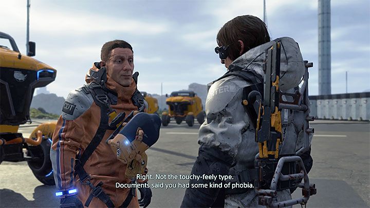 The problem discussed on this page of our guide can already be seen in the first minutes of the game when the main character refuses to shake hands with Fragile during the first meeting in the cave - Why does Sam avoid physical contact with other people in Death Stranding? - World - Death Stranding Guide
