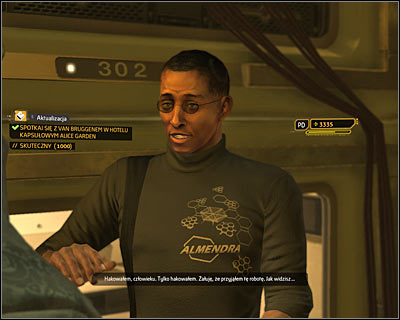 Interacting with the pod will trigger a conversation with the hacker during which youll learn that van Bruggen was initially hired by Zhao Yun Ru - (8) Finding van Bruggen - Hunting the Hacker - Deus Ex: Human Revolution Game Guide