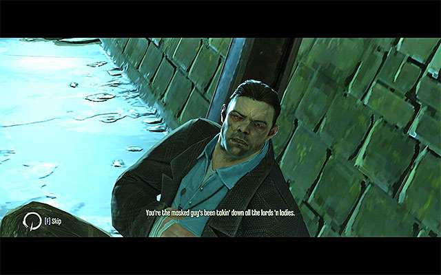 Go ahead - Exploring the first part of the sewers - Mission 7 - The Flooded District - Dishonored - Game Guide and Walkthrough