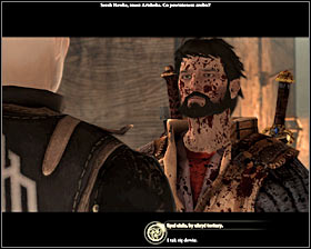 After you defeat the Qunaris of Fanatics, a cutscene with Viscount Dumar who will appear to assess the situation will start #1 - Offered and Lost - p. 2 - Act II - Dragon Age II Game Guide