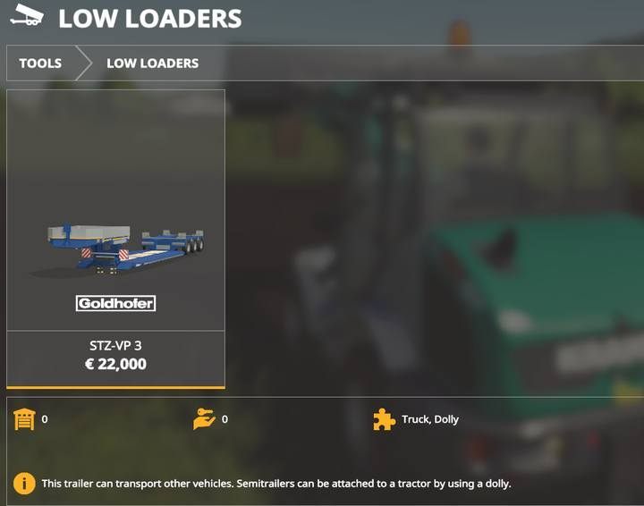 Low loaders. - Farming Simulator 19: Trailers, semi-trailers - List of vehicles and machines - Farming Simulator 19 Guide and Tips