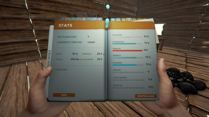 You can check Sanity in the stats. - The Forest: Sanity - Gameplay mechanics - The Forest Game Guide