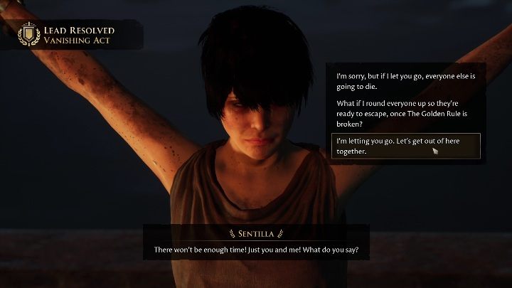 Select "I'm letting you go - The Forgotten City: The One That Got Away - ending - Terminations - The Forgotten City Guide