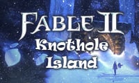 Fable II: Knothole Island Game Guide