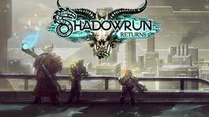 Shadowrun Returns Game Guide & Walkthrough