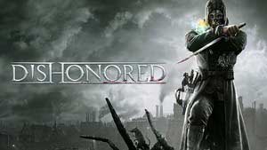 Dishonored Game Guide