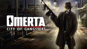 Omerta: City of Gangsters Game Guide