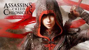 Assassin's Creed Chronicles: China Game Guide & Walkthrough