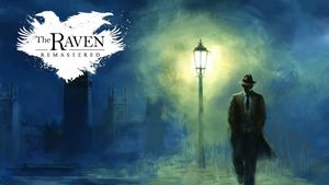 The Raven Remastered Game Guide