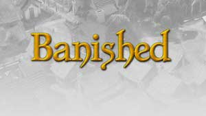 Banished Game Guide