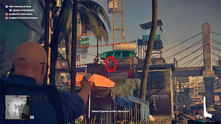 Stand in the spot that would allow you to take a clean shot at the hanging boat - Hitman 2: Assassinating Vanya Shah - Chasing a Ghost walkthrough - Chasing a Ghost (Mumbai) - Hitman 2 Guide