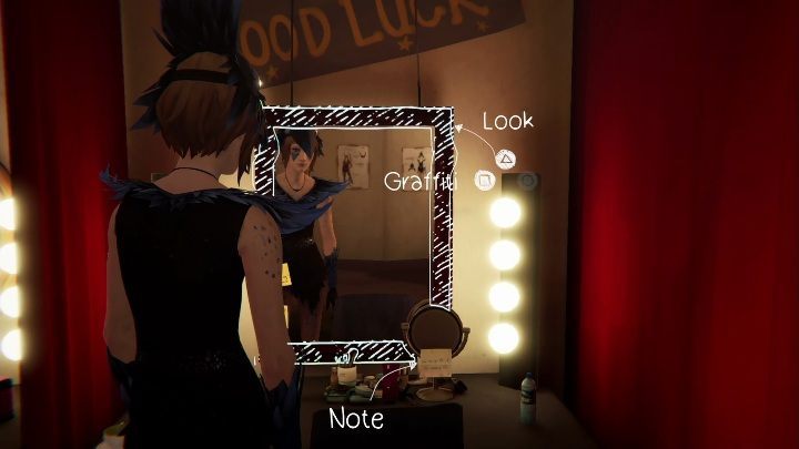 You can paint graffiti on the mirror before the play - Graffiti Life Is Strange: Before the Storm Episode 2 Brave New World - Episode 2 - Brave New World - Life Is Strange: Before the Storm Game Guide