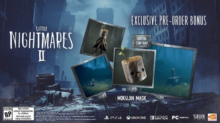 If you have pre-ordered the game, you will receive a special hat - the Mokujin Mask - Little Nightmares 2: Game editions - Appendix - Little Nightmares 2 Guide