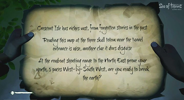 An example of a puzzle: you have to go to Crescent Isle, where you have to look for a totem with three skulls and an entrance to the tunnel. In the northeast by some cannons/cannon range you should take 5 steps in the southwest direction. - Sea of Thieves: Factions and mission types - For Landlubbers - Sea Of Thieves Guide