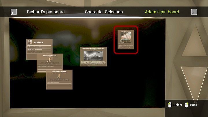 Draw your attention to the new entry on your pin board - its related to the data fragment found by Adam in Amys room - Tuesday, City5 Central, Adam Newmans apartment 2nd visit - Chapter three - State of Mind Game Guide
