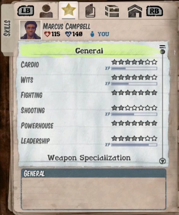 Each character also has additional skills specific to him or her - Character development - Tips - State of Decay - Game Guide and Walkthrough