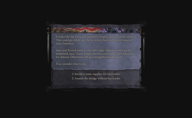 If you feel up to a fight, do not waste your supplies - Journey to Ormsdalr | Chapter 8 - Chapter 8 - The Banner Saga 2 Game Guide