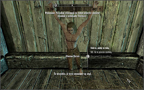 The less obvious option implies talking with Etienn Rarnis, imprisoned in the eastern-most cell (screen above) - Collecting information on the return of dragons | Diplomatic Immunity - Diplomatic Immunity - The Elder Scrolls V: Skyrim Game Guide