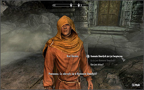 Note that apart from the main objective, you also received a lesser one, namely Miscellaneous: Tell Verulus the Hall of the Dead is safe - The Taste of Death - p. 1 - Daedric quests - The Elder Scrolls V: Skyrim Game Guide