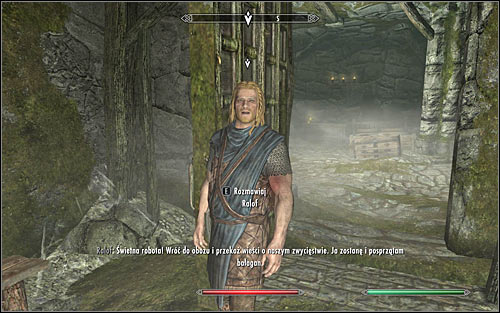 Find Ralof; depending on the situation he may be either in the courtyard or inside the fort - Rescue from Neugrad - p.2 | Stormcloak Rebellion Quests - Stormcloak Rebellion Quests - The Elder Scrolls V: Skyrim Game Guide