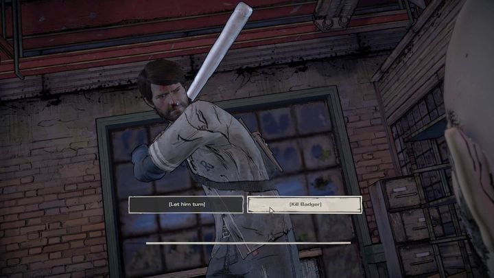 Your next decision will determine Badgers fate, and it takes place in chapter five - The Walking Dead: A New Frontier: Important choices Above the Law - The Walking Dead: A New Frontier: Episode 3 Above the Law - The Walking Dead: The Telltale Series - A New Frontier Game Guide