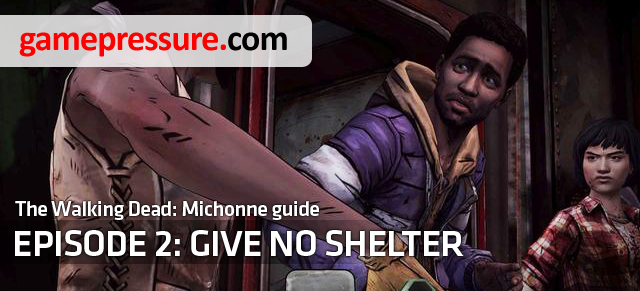 The Walking Dead - Michonne: Give No Shelter game guide is an accurate list of all activities included in the game - Introduction | Episode 2: Give No Shelter - Episode 2: Give No Shelter - The Walking Dead: Michonne Game Guide