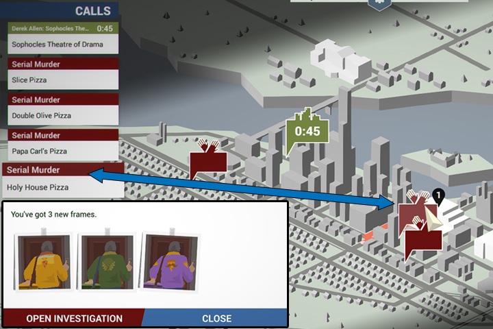 Holy House Pizza - this is the first location for your men to search - Serial killer - General advices - This is the Police Game Guide