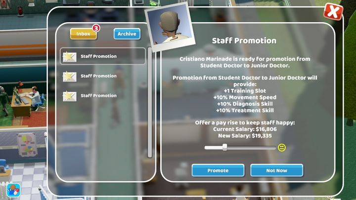 The staff promotion window. The face next to the salary informs you about your employees satisfaction. - Tips for start in Two Point Hospital - Basics - Two Point Hospital Game Guide